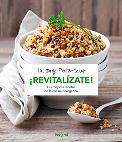 Portada del libro «¡Revitalízate!» del Dr. Jorge Pérez-Calvo Soler